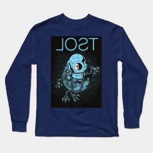 Be lost in space!  For B-movie sci-fi lovers and fans of space adventure. Long Sleeve T-Shirt